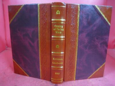 Catalog Of Parian Ware 1885 By Robinson, Leadbeater [Leather Bound]-image