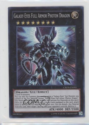 2015 Yu-Gi-Oh! Crossed Souls Unlimited Galaxy-Eyes Full Armor Photon Dragon 0b3-image