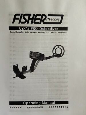 FISHER M SCOPE CZ-7a PRO QUICKSILVER METAL DETECTOR MANUAL QUICK SHIPPING-image