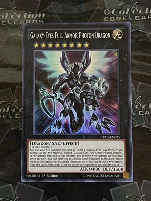 Galaxy-Eyes Full Armor Photon Dragon CROS-EN095 Crossed Souls 1st Edition-image