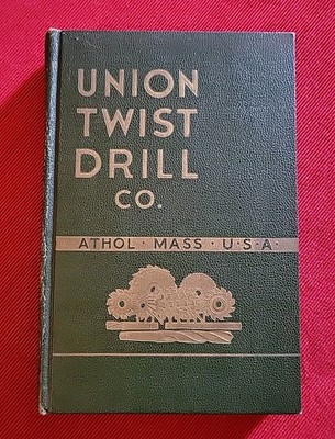 Union Twist Drill Co Athol MA Book 1942 Catalog & Tools Leather Illus. WWII Era-image