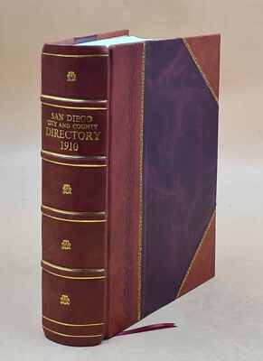 San Diego City And County Directory - 1910 1910 [Leather Bound]-image