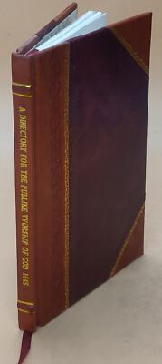 A Directory For The Publike Worship Of God, Throughout The Three [Leather Bound]-image