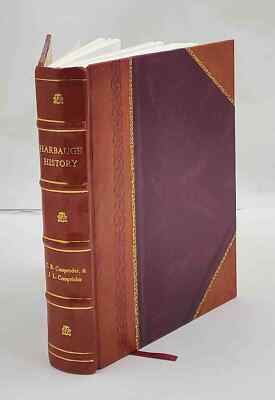 Harbaugh history; a directory, genealogy and source book of fami [Leather Bound]-image