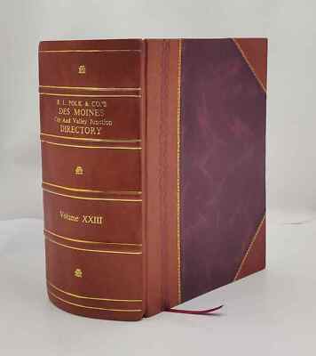 R.L. Polk & Co.'s Des Moines city and Valley Junction directory. [Leather Bound]-image
