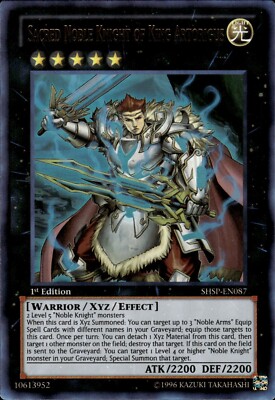 Sacred Noble Knight Of King Artorigus - Ultra Rare 1st Ed. SHSP-EN087 NM YuGiOh-image